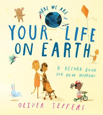 Your Life On Earth Record Book for New Humans