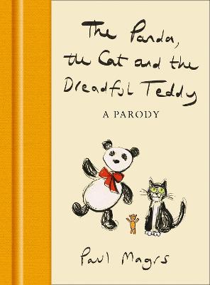 Panda, the Cat and the Dreadful Teddy  A Parody
