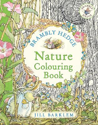 Brambly Hedge  Nature Colouring Book