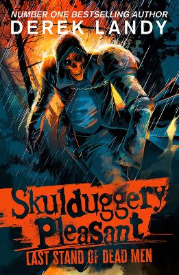 Skulduggery Pleasant Last Stand of Dead Men