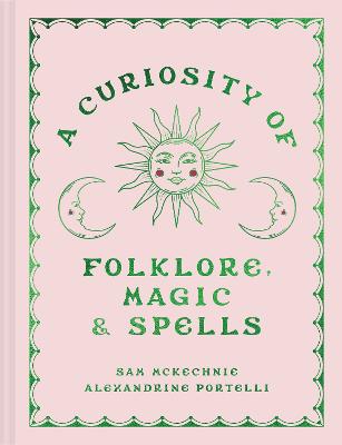 Curiosity of Folklore Magic and Spells