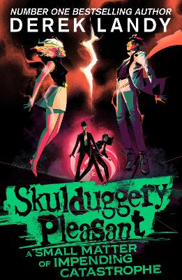 Skulduggery Pleasant A Small Matter of Impending Catastrophe