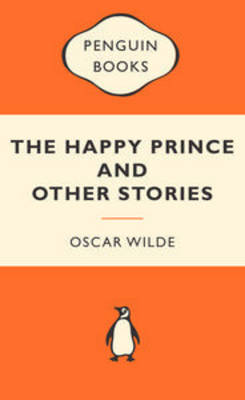 Happy Prince and Other Stories