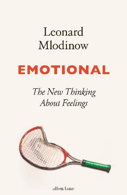 Emotional  New Thinking About Feelings