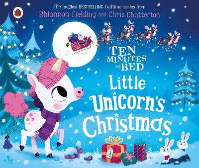 Ten Minutes to Bed Little Unicorns Christmas
