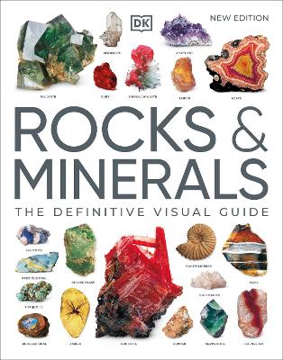 Rocks & Minerals The Definitive Visual Guide