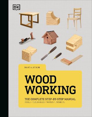Woodworking Complete Step by Step Manual