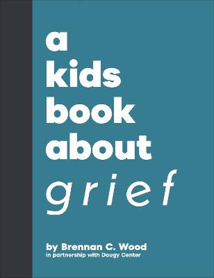 Kids Book About Grief