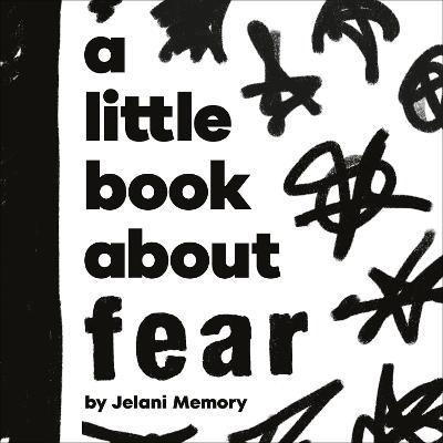 Little Book About Fear