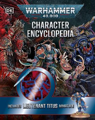 Warhammer 40,000 Character Encyclopedia Includes Lieutenant Titus Miniature