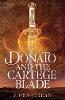 Donato and the Cartege Blade