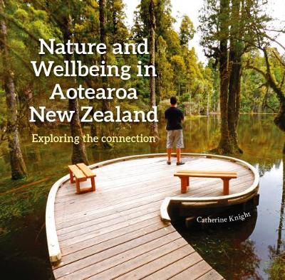 Nature and Wellbeing in Aotearoa New Zealand