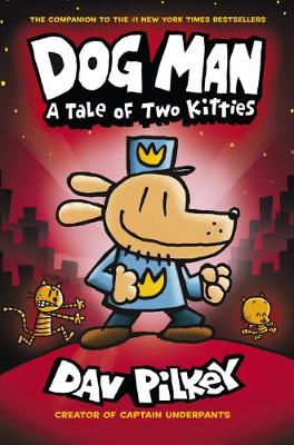 Dog Man Tale of Two Kitties