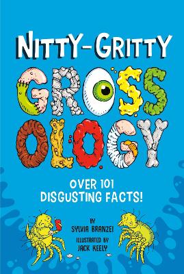 Nitty Gritty Grossology
