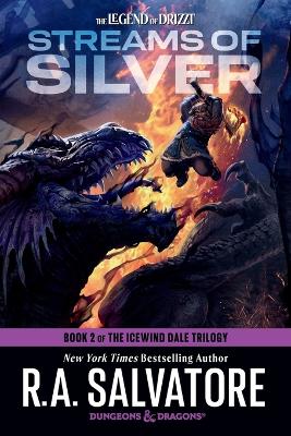 Legend of Drizzt Streams of Silver