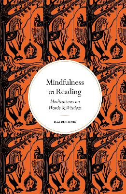 Mindfulness in Reading Meditations on Words & Wisdom