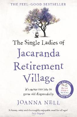 Single Ladies of Jacaranda Retirement Village
