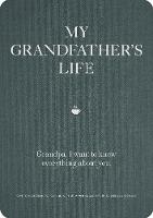 My Grandfathers Life