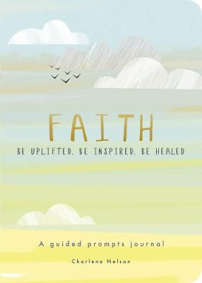 Faith   A Guided Prompts Journal
