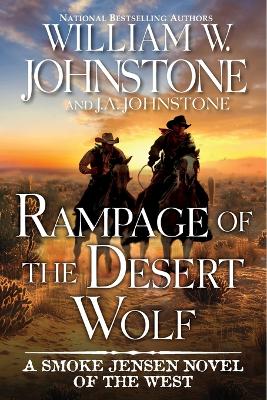 Rampage of the Desert Wolf
