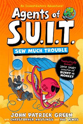 Agents of S.U.I.T. Sew Much Trouble