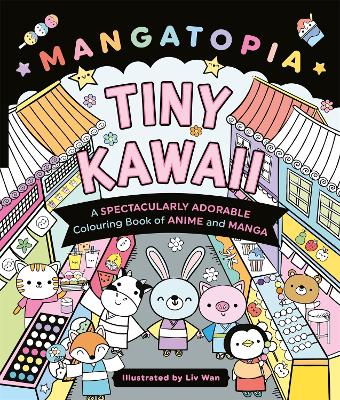 Mangatopia Tiny Kawaii Colouring Book