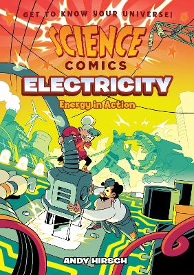 Science Comics  Electricity Energy in Action