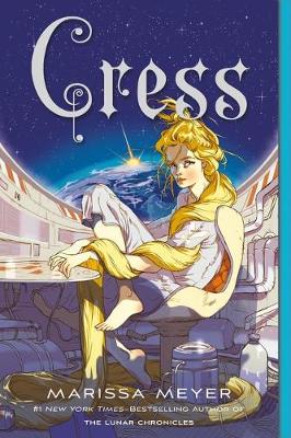 Cress Book Three of the Lunar Chronicles