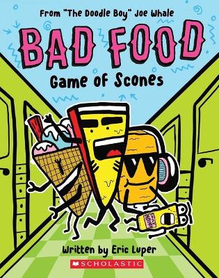 Bad Food Game of Scones