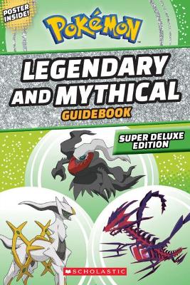 Pokemon Legendary and Mythical Guidebook