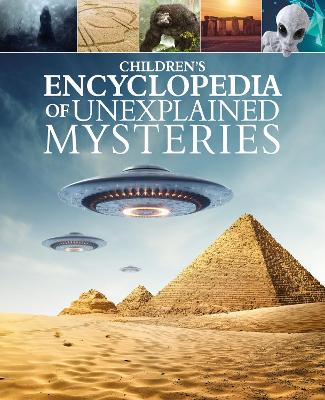 Childrens Encyclopedia of Unexplained Mysteries