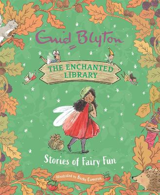 Enchanted Library Stories of Fairy Fun