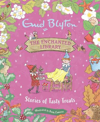 Enchanted Library Stories of Tasty Treats