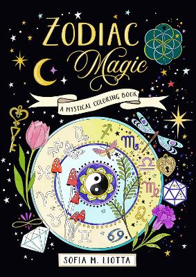 Mystical Coloring Book Zodiac Magic