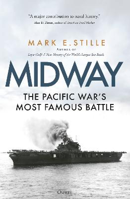 Midway The Pacific Wars Most Famous Battle