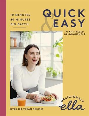 Deliciously Ella Quick and Easy