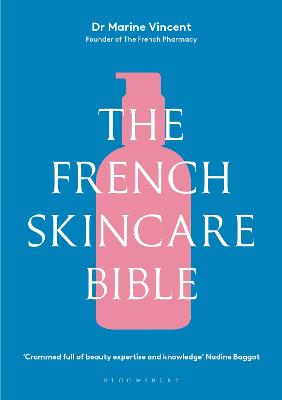 French Skincare Bible