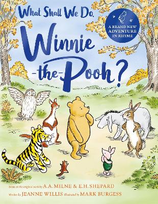 What Shall We Do Winnie the Pooh