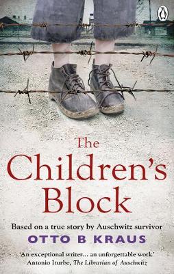 Children's Block: Based on a true story by an Auschwitz survivor