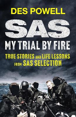 SAS My Trial By Fire