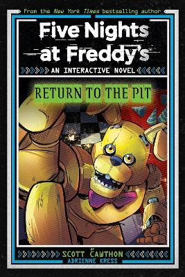 Five Nights at Freddy's  Return to the Pit