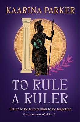 To Rule a Ruler