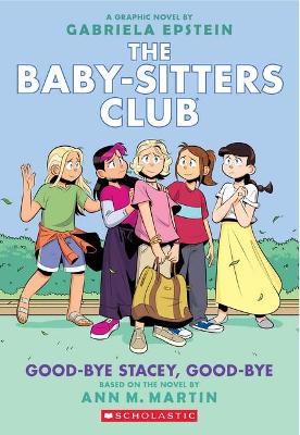 Baby Sitters Club  Good Bye Stacey Good Bye