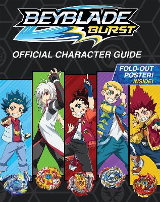 Beyblade Burst Official Character Guide (Fold-out Poster Inside)