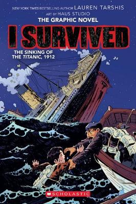 I Survived the Sinking of the Titanic 1912