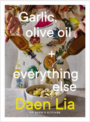 Garlic  Olive Oil   Everything Else