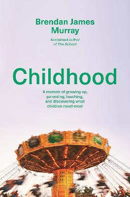 Childhood