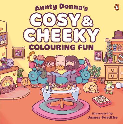 Aunty Donnas Cosy & Cheeky Colouring Fun