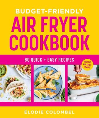 Budget Friendly Air Fryer Cookbook