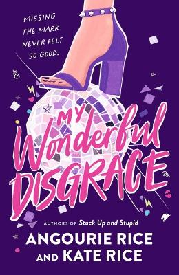 My Wonderful Disgrace